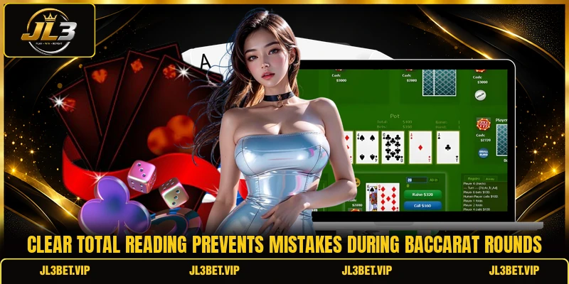 Clear total reading prevents mistakes during baccarat rounds Clear total reading prevents mistakes during baccarat rounds