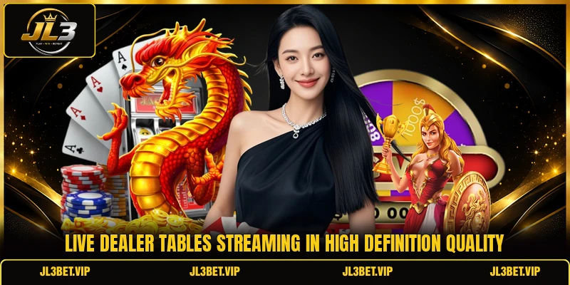 Live dealer tables streaming in high definition quality Live dealer tables streaming in high definition quality